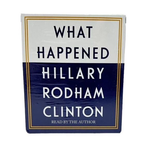 What Happened: Hillary Rodham Clinton Audiobook New in Shrink Wrap 18h 35 min - Picture 1 of 3